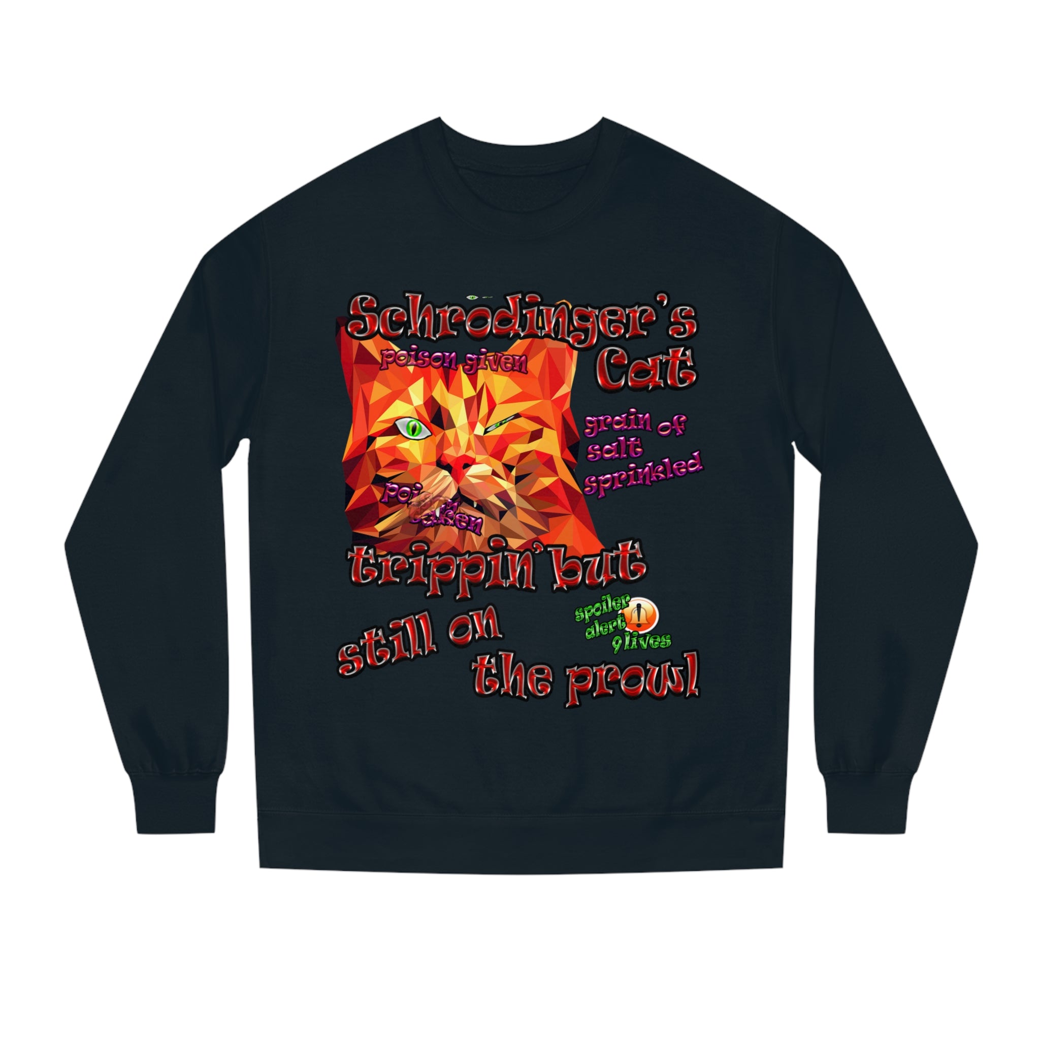 schrodinger's cat - Unisex Crew Neck Sweatshirt