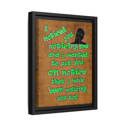 noticed you noticing - framed canvas art (brown papyrus)
