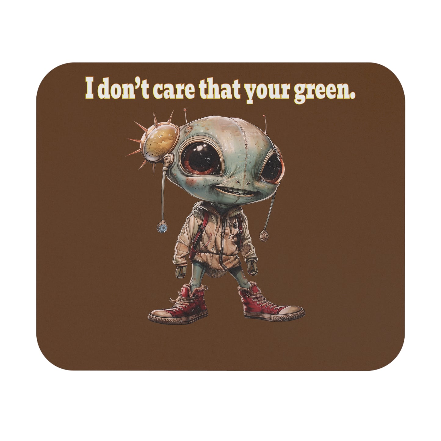 I don't care that your green - Mouse Pad (Rectangle) (brown)