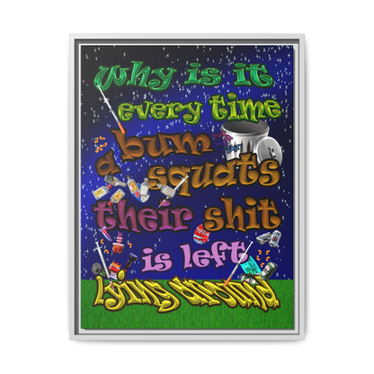 the bum's shit - framed canvas art ('snoops' background)
