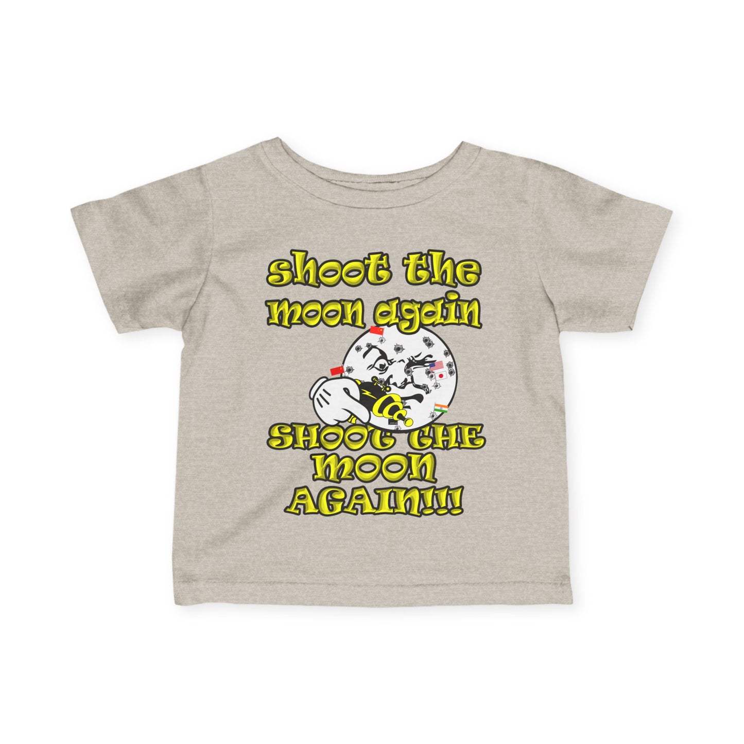 shoot the moon again - Infant Fine Jersey Tee