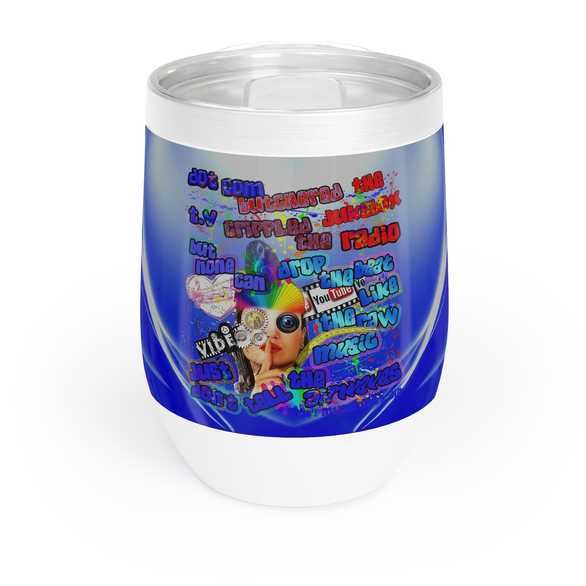 drop the beat - Chill Wine Tumbler  (blue-white wave)