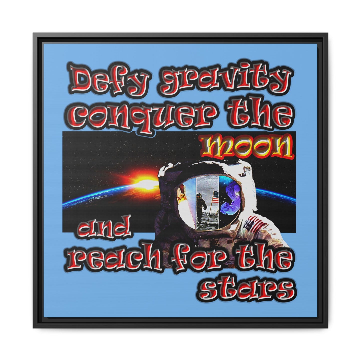 defy conquer reach - framed canvas art (light blue)