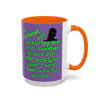 noticed you noticing - Accent Mug (light purple)
