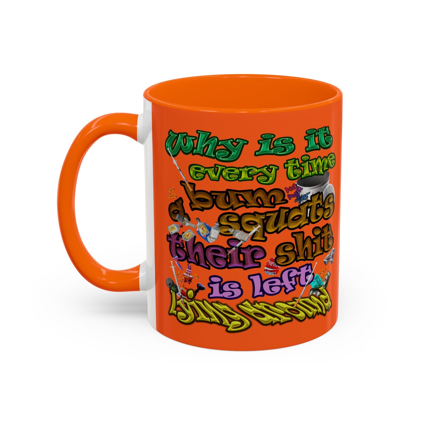 the bum's shit - Accent Mug (orange)