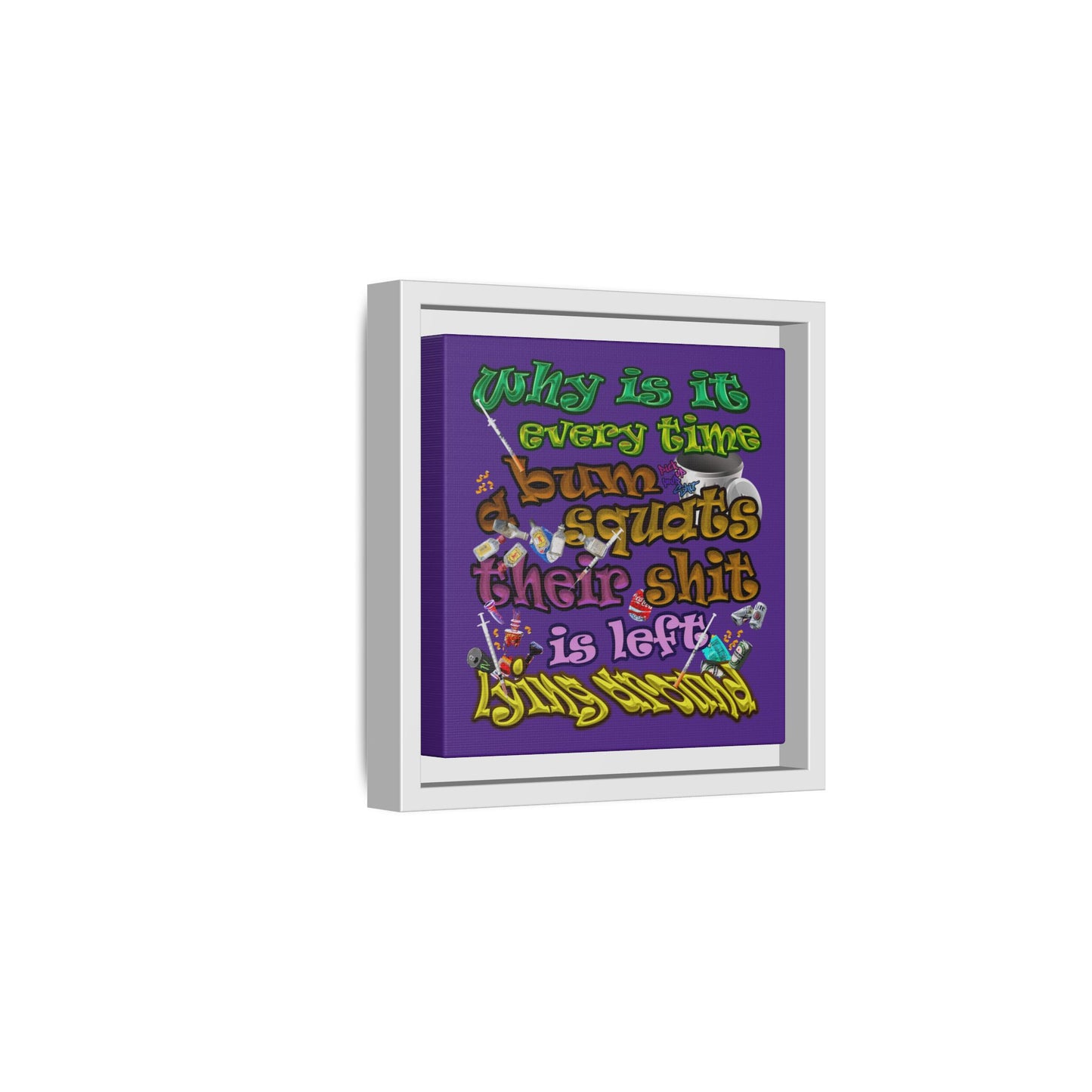 the bum's shit - framed canvas art (purple)