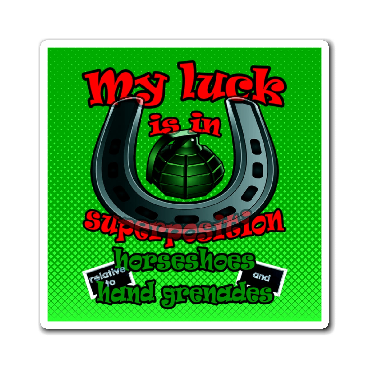 my luck - Magnets - (logo green)