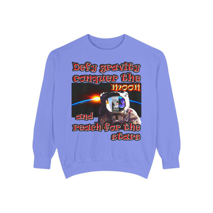 defy conquer reach - Unisex Garment-Dyed Sweatshirt