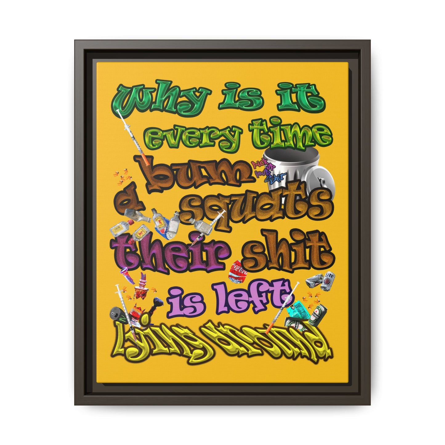 the bum's shit - framed canvas art (yellow)