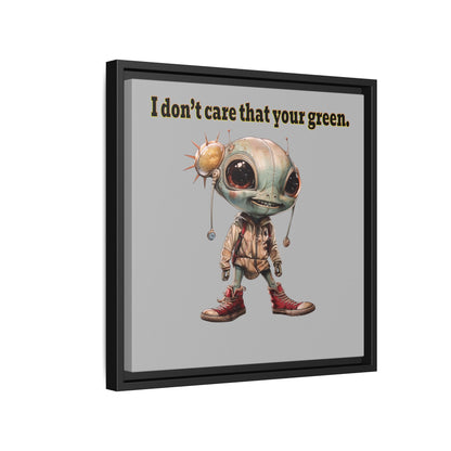 I don't care that your green - framed canvas art (light grey)