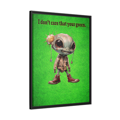 I don't care that your green - framed canvas art (green turf)