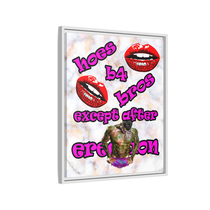 hoes b4 bros - framed canvas art (white marble)