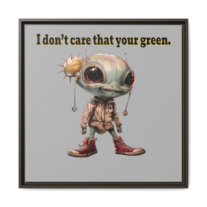 I don't care that your green - framed canvas art (light grey)