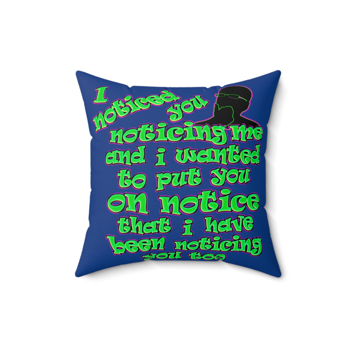 noticed you noticing - Faux Suede Square Pillow - (dark blue)