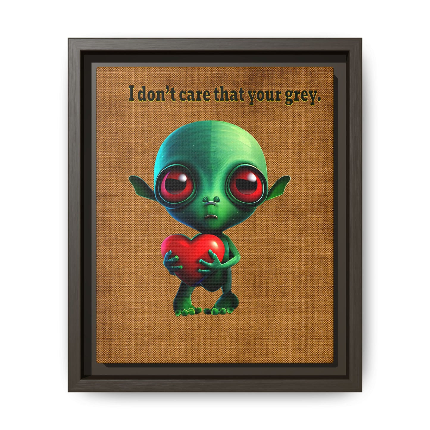 I don't care that your grey - framed canvas art (brown papyrus)