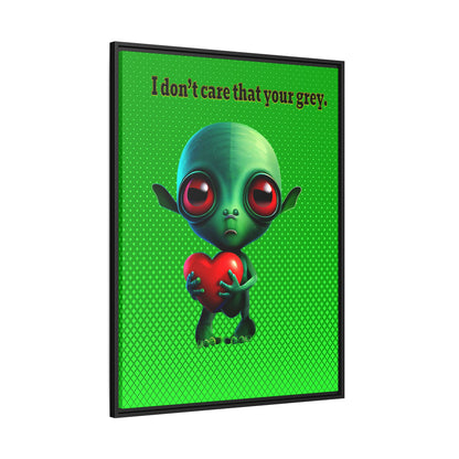 I don't care that your grey - framed canvas art (logo green)