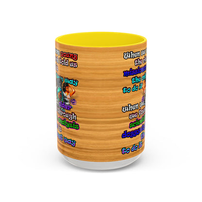 doggystyle - Accent Mug (butterscotch wood finish)