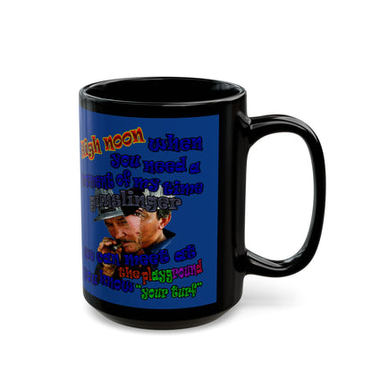 high noon - Black Mug (dark blue)