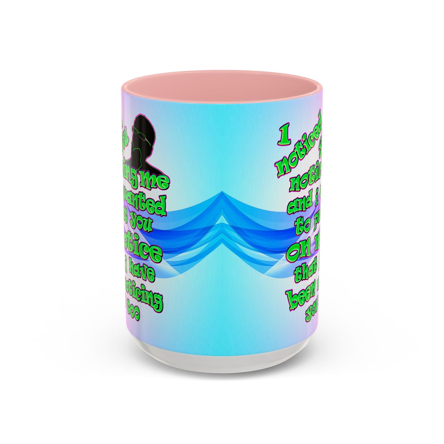 noticed you noticing - Accent Mug (light blue-pink wave)