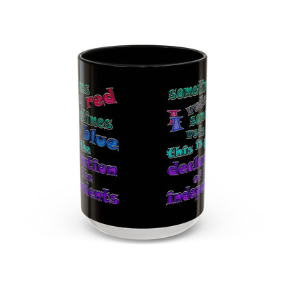 declaration of the independents - Accent Mug (black)