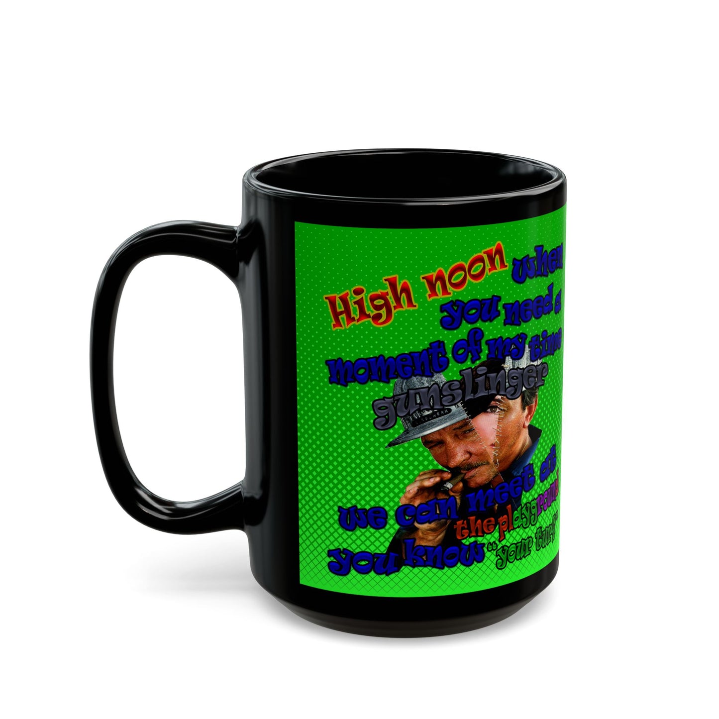 high noon - Black Mug (logo green)