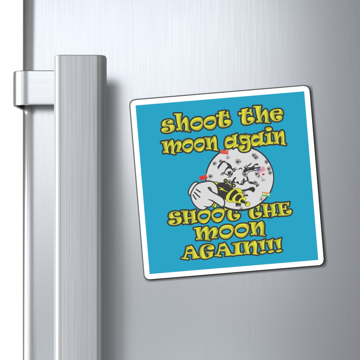 shoot the moon again - Magnets - (turquoise)