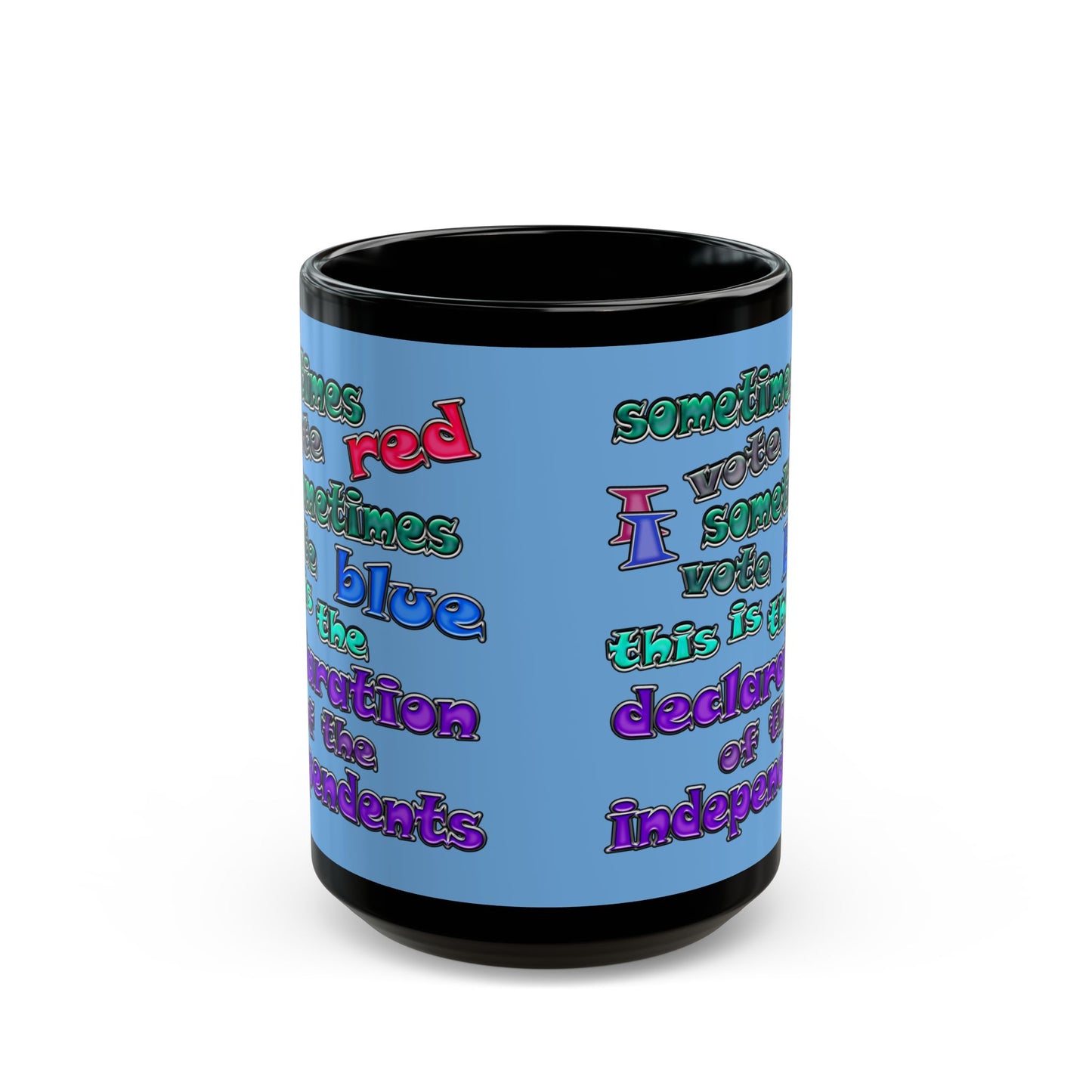 declaration of the independents - Black Mug (light blue)
