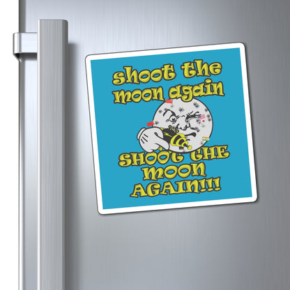 shoot the moon again - Magnets - (turquoise)