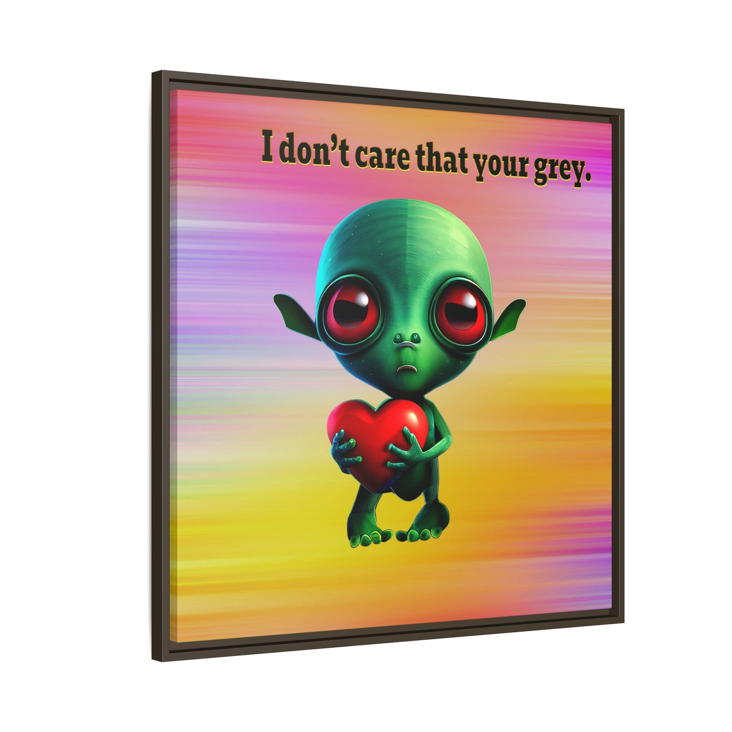 I don't care that your grey - framed canvas art (color blur)