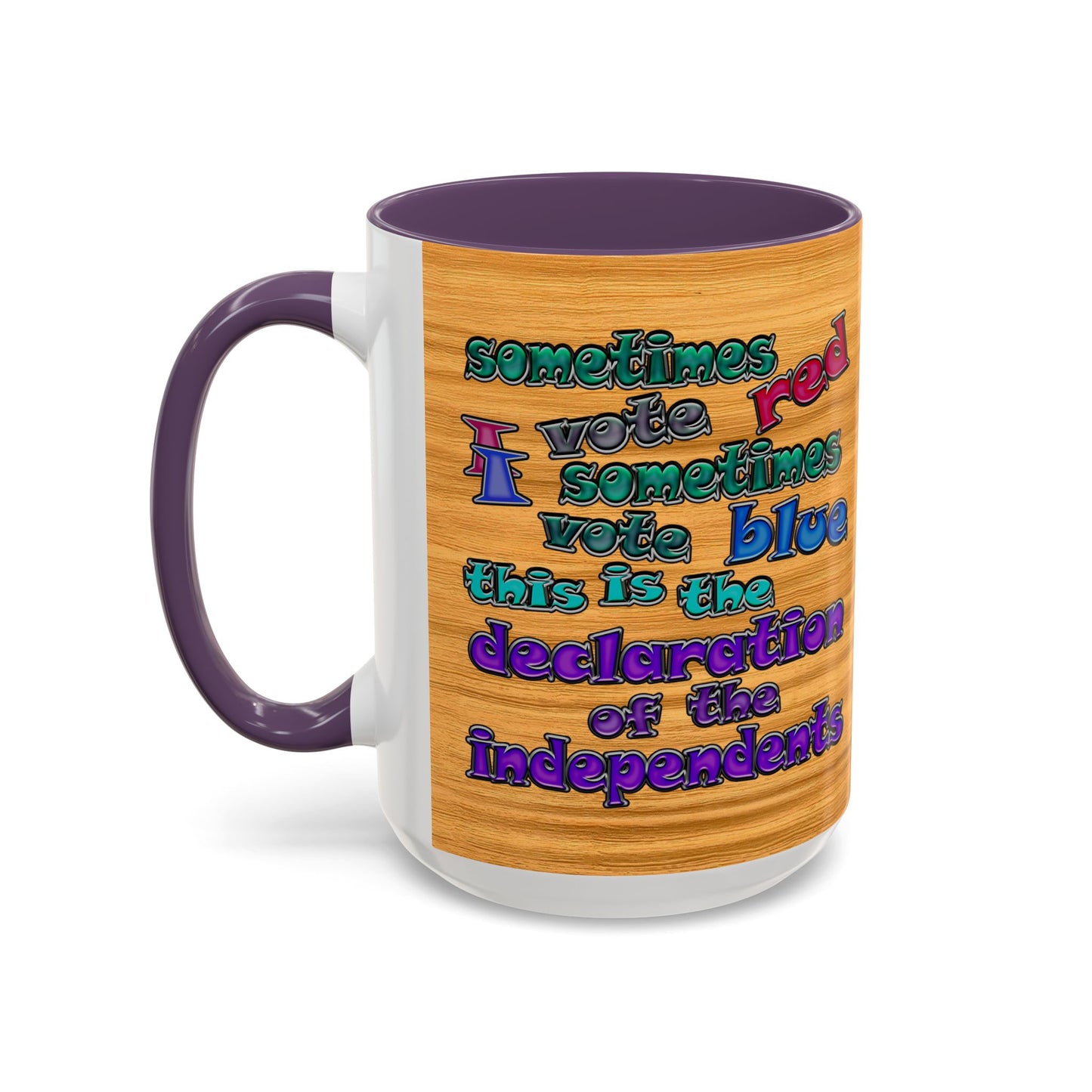 declaration of the independents - Accent Mug (butterscotch wood finish)