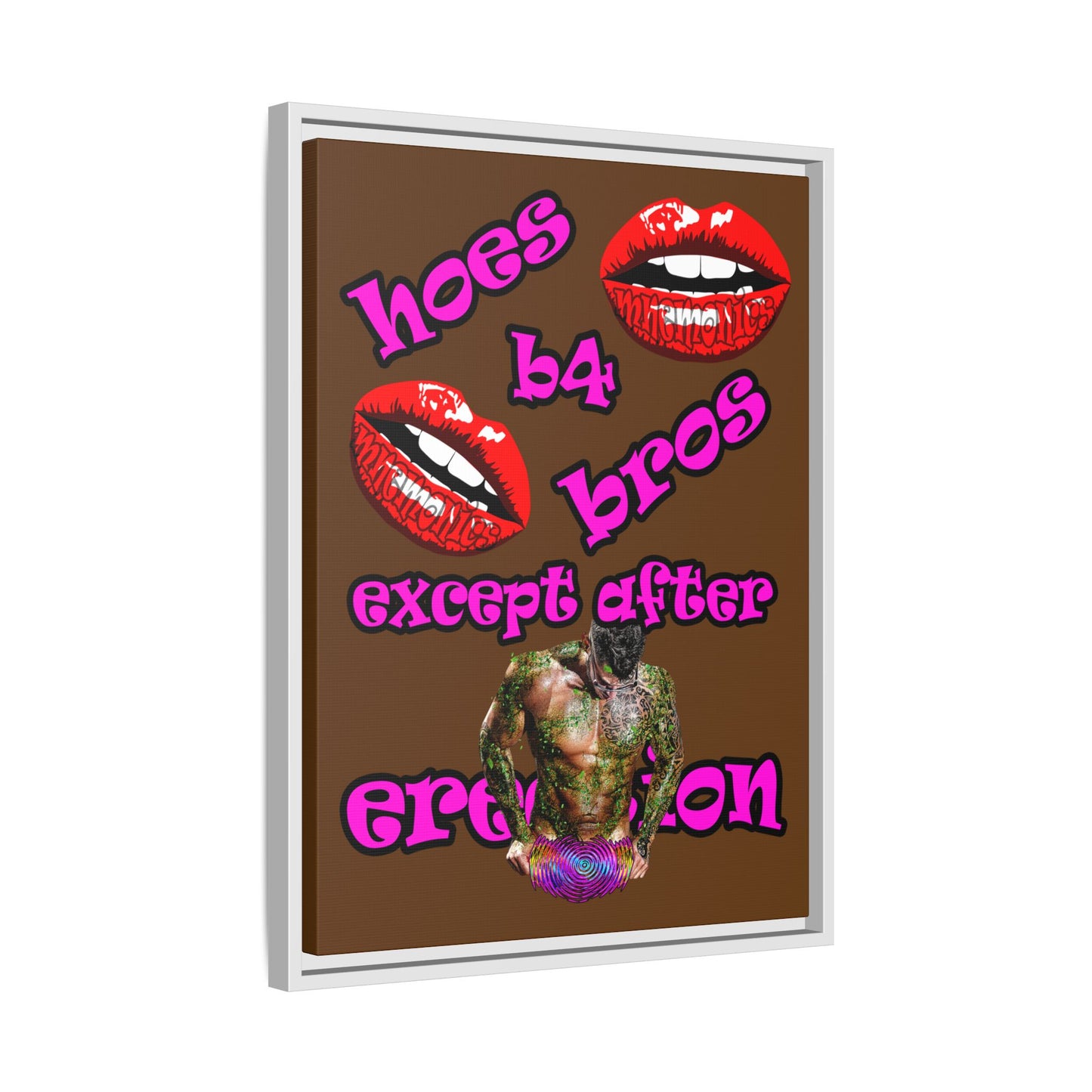 hoes b4 bros - framed canvas art (brown)