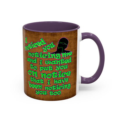 noticed you noticing - Accent Mug (brown papyrus)