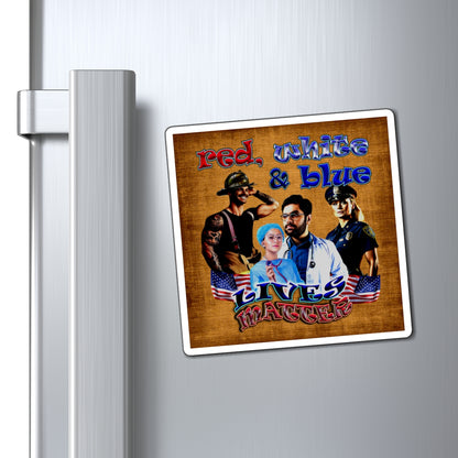 rw&b lives matter - Magnets - (brown papyrus)