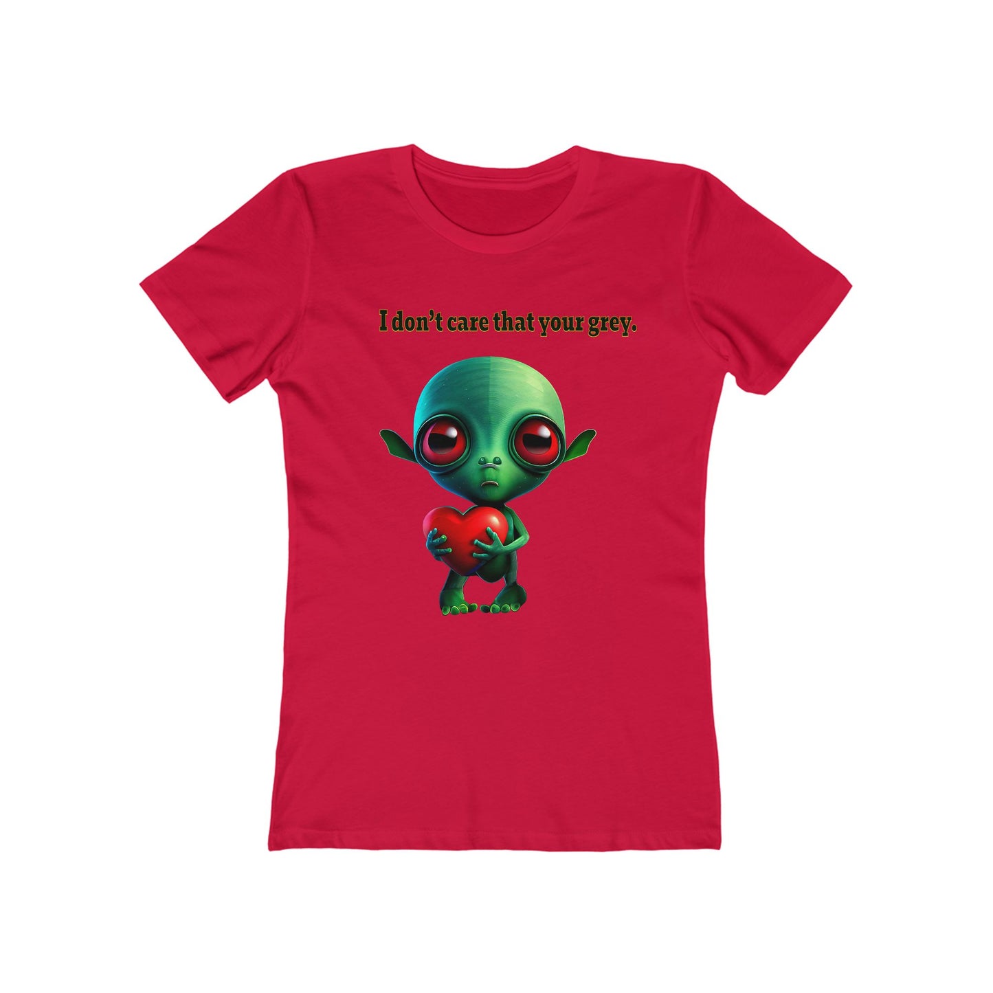 I don't care that your grey - Women's The Boyfriend Tee
