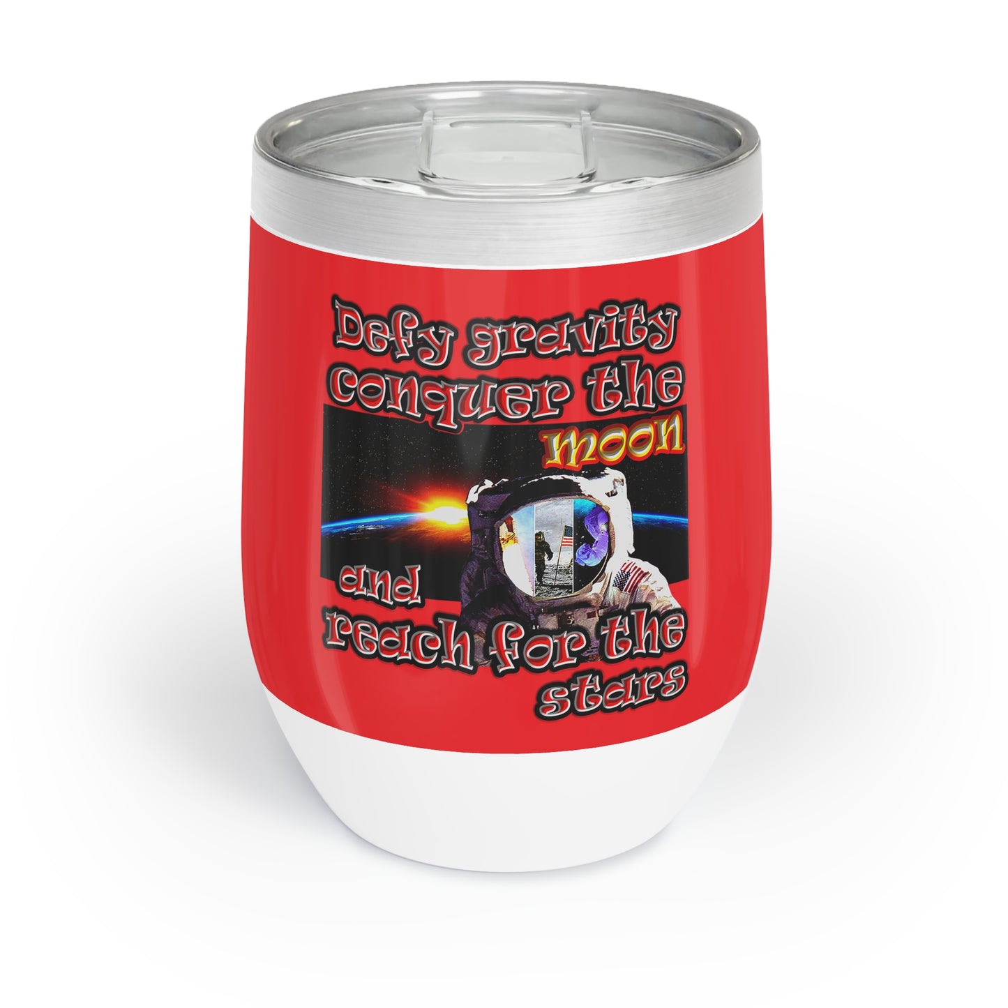 defy conquer reach - Chill Wine Tumbler (red)