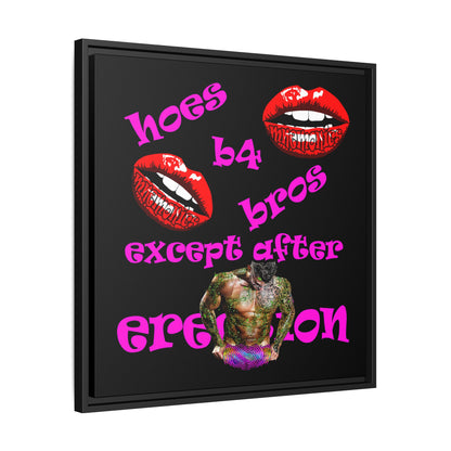 hoes b4 bros - framed canvas art (black)