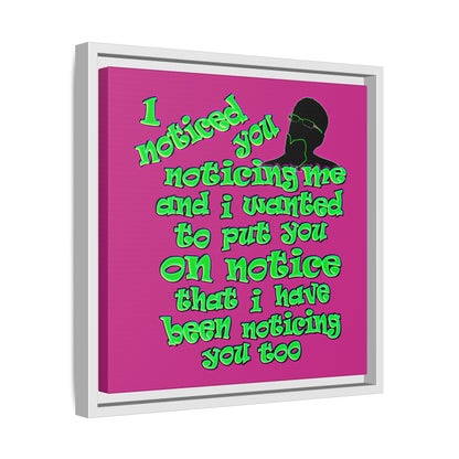 noticed you noticing - framed canvas art (pink)