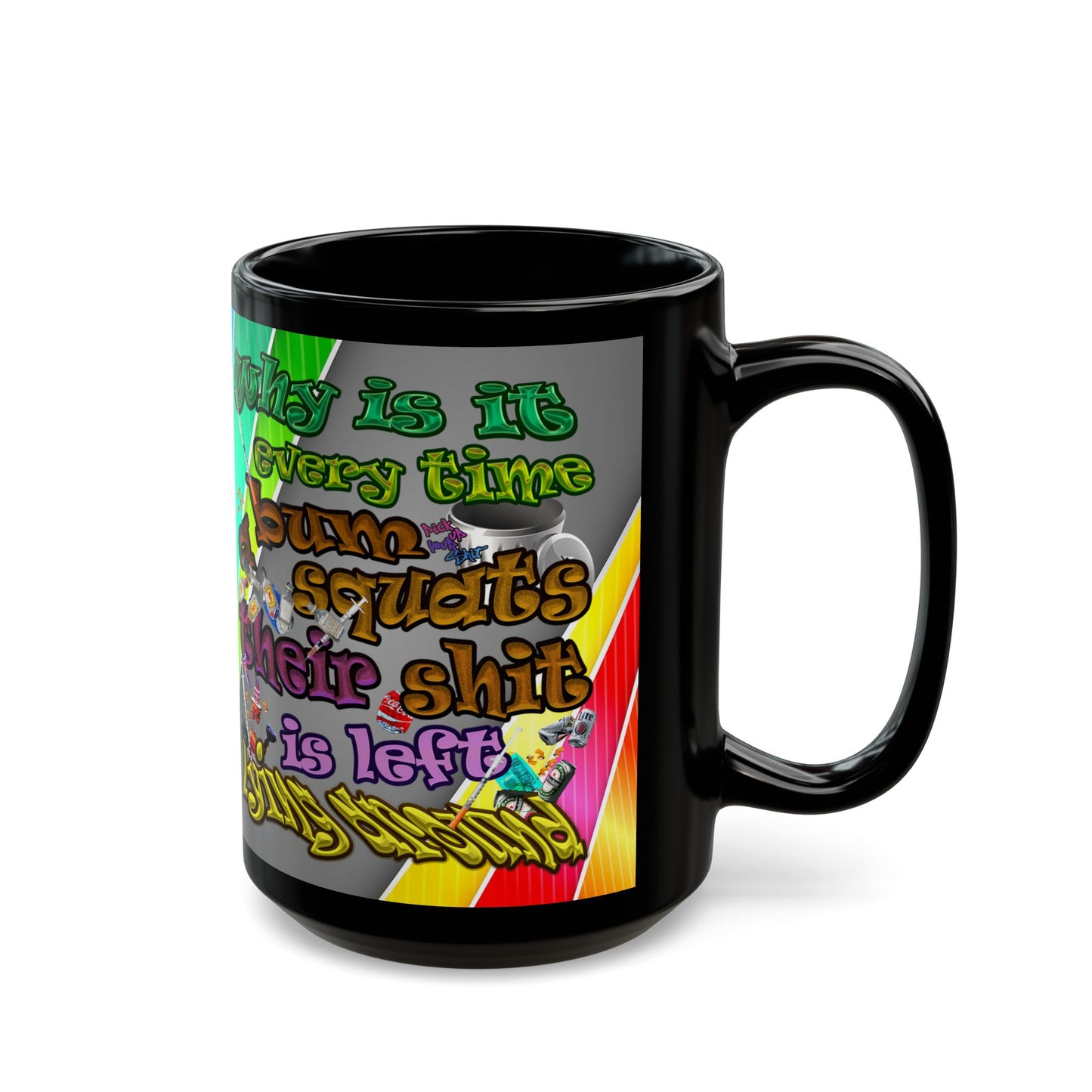 the bum's shit - Black Mug (rainbow split)