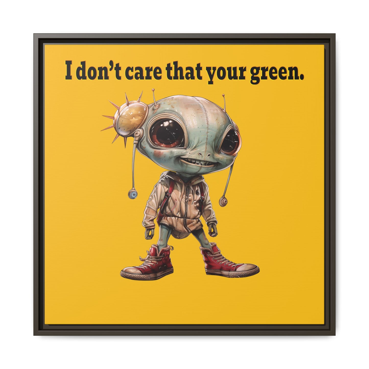 I don't care that your green - framed canvas art (yellow)