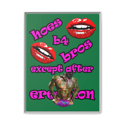 hoes b4 bros - framed canvas art (dark green)
