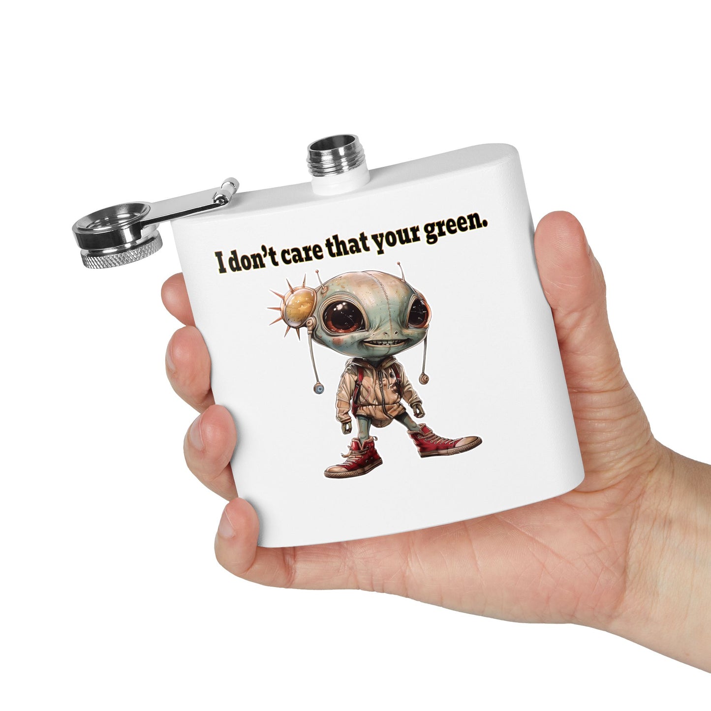 I don't care that your green - Stainless Steel Flask