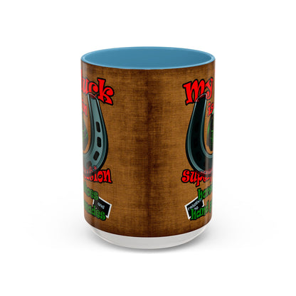my luck - Accent Mug (brown papyrus)