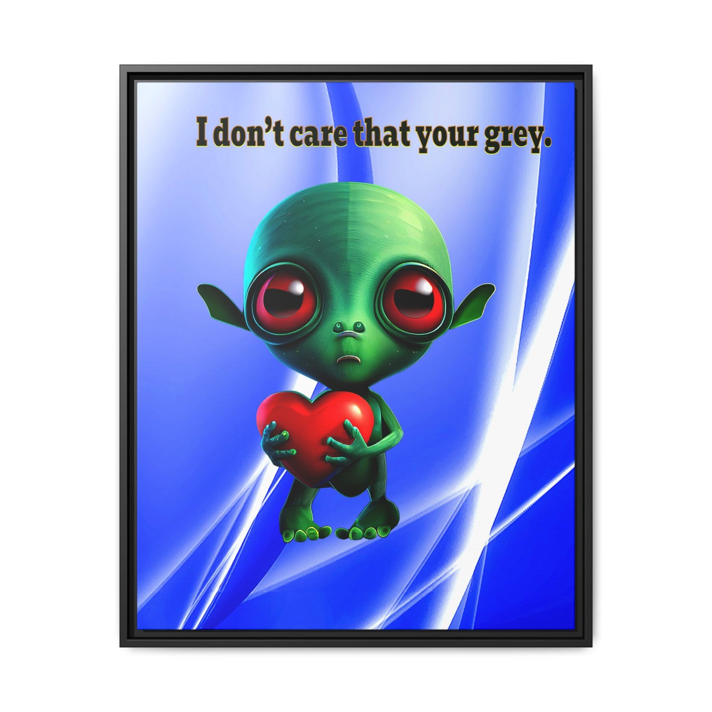 I don't care that your grey - framed canvas art (blue-white wave)