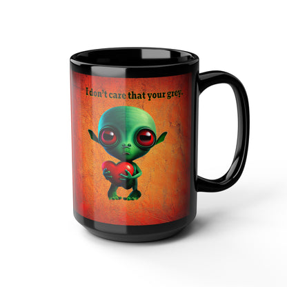 I don't care that your grey - Black Mug (burnt orange)
