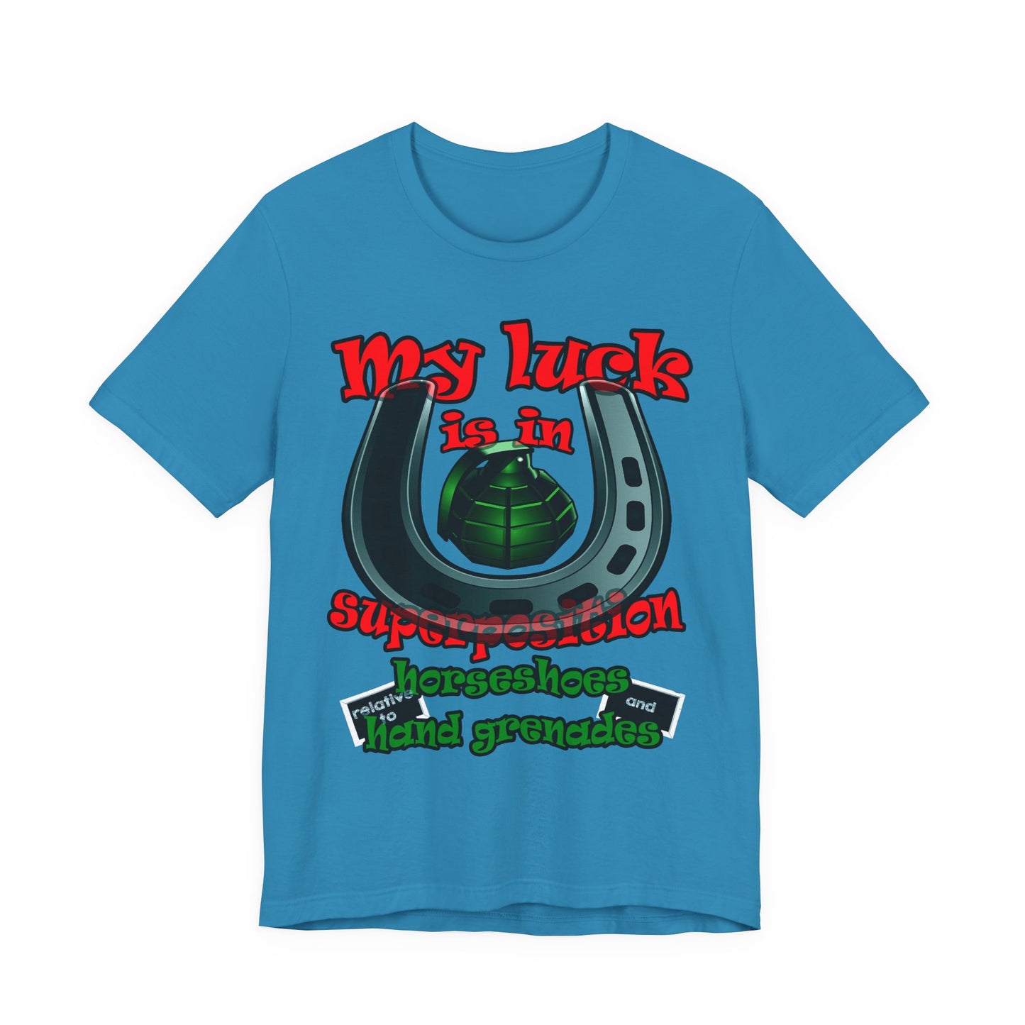 my luck - Unisex Jersey Short Sleeve Tee