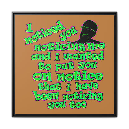 noticed you noticing - framed canvas art (light brown)
