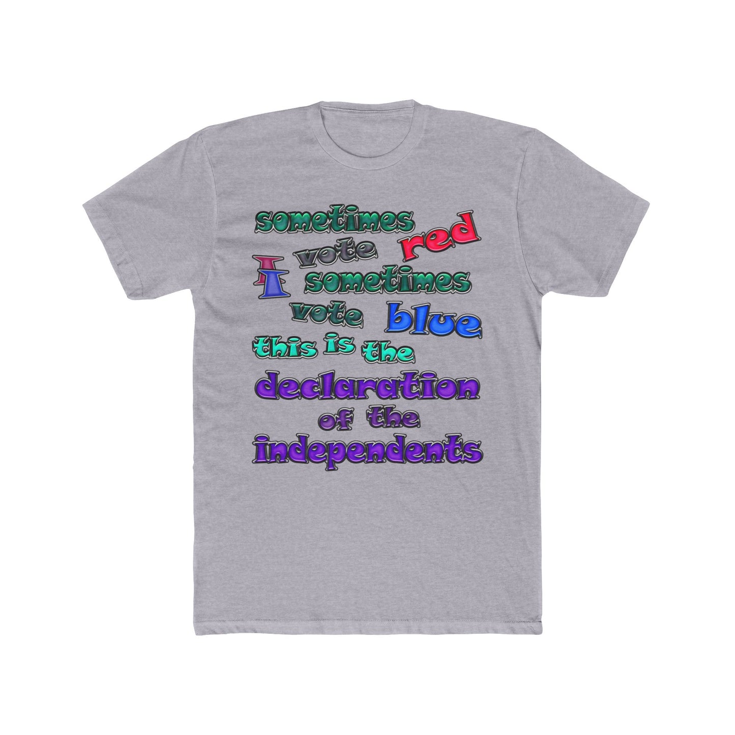 declaration of the independents - Men's Cotton Crew Tee