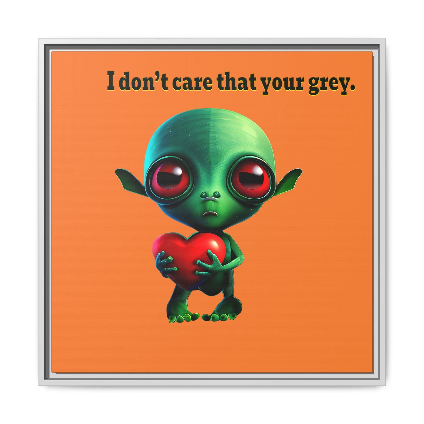 I don't care that your grey - framed canvas art (crusta)