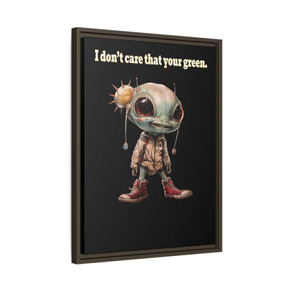 I don't care that your green - framed canvas art (black)