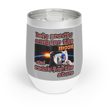 defy conquer reach - Chill Wine Tumbler (light grey)